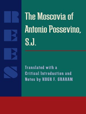 cover image of The Moscovia of Antonio Possevino, S.J.